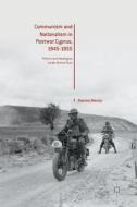 Communism and Nationalism in Postwar Cyprus, 1945-1955 di Alexios Alecou edito da Springer International Publishing