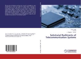 Substratal Rudiments of Telecommunication Systems di R. M. Joany, T. Vino, L. Magthelin Therase edito da LAP Lambert Academic Publishing