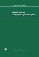 Gewöhnliche Differentialgleichungen di F. Kappel, H. W. Knobloch edito da Vieweg+Teubner Verlag