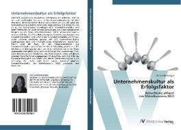 Unternehmenskultur als Erfolgsfaktor di Iris Landenberger edito da AV Akademikerverlag