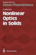 Nonlinear Optics in Solids edito da Springer Berlin Heidelberg