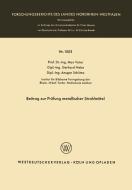 Beitrag zur Prüfung metallischer Strahlmittel di Max Vater edito da VS Verlag für Sozialwissenschaften