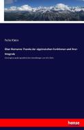 Über Riemanns Theorie der algebraischen Funktionen und ihrer Integrale di Felix Klein edito da hansebooks