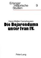 Die Bojarenduma unter Ivan IV. di Hans-Walter Camphausen edito da Lang, Peter GmbH
