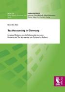 Tax Accounting in Germany di Benedikt Zinn edito da Josef Eul Verlag GmbH