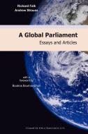 A Global Parliament di Richard Falk, Andrew Strauss edito da Committee for a Democratic U.N.