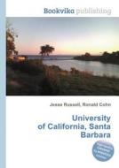 University Of California, Santa Barbara edito da Book On Demand Ltd.