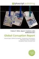 Global Corruption Report edito da Alphascript Publishing