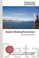 Basler Rheinschwimmen edito da Betascript Publishing