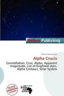 Alpha Crucis edito da Bellum Publishing