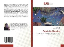 Flood risk Mapping di Ludovic Ngu, Barthelémy Ndongo, Mathias Fru Fonteh edito da Editions universitaires europeennes EUE