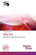 Selly Oak edito da Crypt Publishing