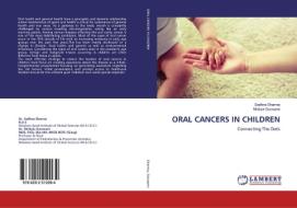 ORAL CANCERS IN CHILDREN di Sadhna Sharma, Mridula Goswami edito da LAP Lambert Academic Publishing