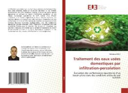 Traitement des eaux usées domestiques par infiltration-percolation di Mahmoud Bali edito da Éditions universitaires européennes
