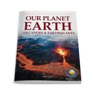 Our Planet Earth: Volcanoes & Earthquakes di Wonder House Books edito da WONDER HOUSE BOOKS