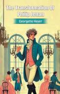 The Transformation Of Philip Jettan di Georgette Heyer edito da Double 9 Books