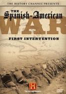 The Spanish-American War: First Intervention edito da Lions Gate Home Entertainment