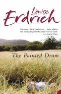 The Painted Drum di Louise Erdrich edito da HarperCollins Publishers