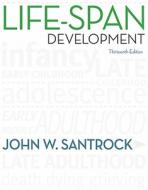 Life-Span Development di John W. Santrock edito da McGraw-Hill Humanities/Social Sciences/Langua