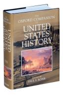 The Oxford Companion to United States History di Melvyn Dubofsky edito da Oxford University Press Inc