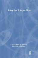 After The Science Wars di Keith M. Ashman, Phillip Barringer edito da Taylor & Francis Ltd
