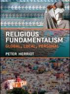 Religious Fundamentalism di Peter Herriot edito da Taylor & Francis Ltd
