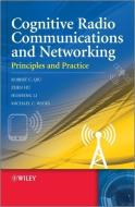 Cognitive Radio Communication and Networking di Robert Caiming Qiu edito da Wiley-Blackwell