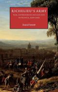 Richelieu's Army di David Parrott edito da Cambridge University Press
