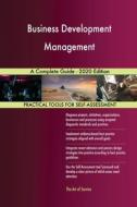 Business Development Management A Complete Guide - 2020 Edition di Gerardus Blokdyk edito da 5STARCooks