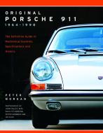 Original Porsche 911 1964-1998 di Peter Morgan edito da Motorbooks International
