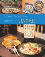 Authentic Recipes from Japan di Takayuki Kosaki, Walter Wagner edito da Tuttle Publishing