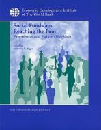 Social Funds And Reaching The Poor di World Bank edito da World Bank Publications