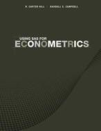 SAS for Econometrics 4 di R. Carter Hill, Randall C. Campbell, Clint Hill edito da John Wiley & Sons