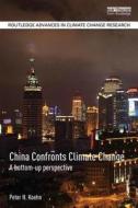 China Confronts Climate Change di Peter H. Koehn edito da Taylor & Francis Ltd