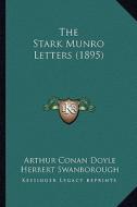The Stark Munro Letters (1895) di Arthur Conan Doyle edito da Kessinger Publishing