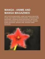 Akita Shoten Magazines, Anime And Manga Magazine Stubs, Ascii Media Works Magazines, Japanese Anime Magazines, Japanese Manga Magazines, Malaysian Man di Source Wikia edito da General Books Llc