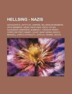 Hellsing - Nazis: Antagonists, Artificia di Source Wikia edito da Books LLC, Wiki Series