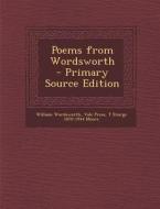 Poems from Wordsworth di William Wordsworth, Vale Press, T. Sturge 1870-1944 Moore edito da Nabu Press