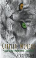 Cabello: Mineau: A supernatural revenge horror fantasy fable di Grea Alexander edito da LIGHTNING SOURCE INC