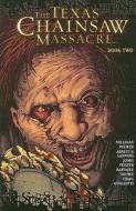 Texas Chainsaw Massacre Tp Vol 02 di Peter Milligan, Will Pfeifer, Dan Abnett, Andy Lanning edito da Dc Comics