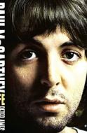 Paul McCartney: A Life di Peter Ames Carlin edito da TOUCHSTONE PR