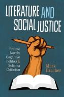Literature and Social Justice di Mark Bracher edito da University of Texas Press