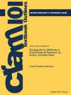 Studyguide For Methods In Psychological Research By Evans, Annabel Ness di Cram101 Textbook Reviews edito da Cram101