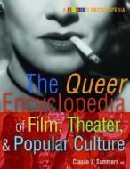 The Queer Encyclopedia Of Film And Television edito da Cleis Press
