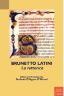 Brunetto Latini, La rettorica di Stefania D'Agata D'Ottavi edito da ARC Humanities