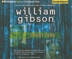 Count Zero di William Gibson edito da Brilliance Corporation