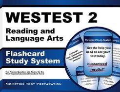Westest 2 Reading and Language Arts Flashcard Study System: Westest 2 Test Practice Questions and Exam Review for the West Virginia Educational Standa edito da Mometrix Media LLC