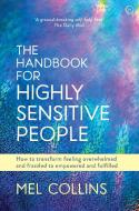 The Handbook for Highly Sensitive People di Mel Collins edito da Watkins Media