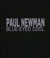 Paul Newman di James Clarke edito da ACC Art Books
