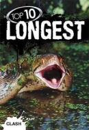 Clash Level 1: Top 10 Longest edito da Octopus Publishing Group